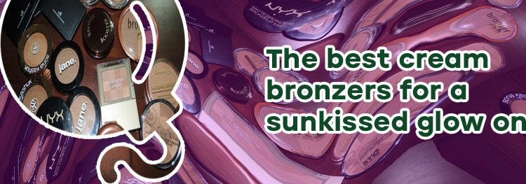 Best cream bronzer