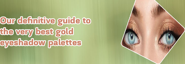 Gold eyeshadow looks